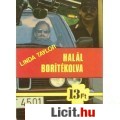 Eladó Linda Taylor: HALÁL BORÍTÉKOLVA (Csak 13 Ft.)