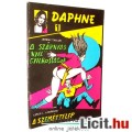 Magyar képregény - Daphne 1. Szeméttelep (leslie L. Lawrence adaptáció) és Jeremy Taylor A S