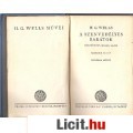 H. G. Wells: A SZENVEDÉLYES BARÁTOK I-II.