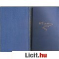 H. G. Wells: A SZENVEDÉLYES BARÁTOK I-II.