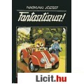 Eladó Nagylaki József: FANTASZTISZUSZ!