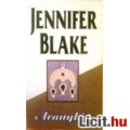Jennifer Blake: Aranyláz