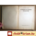 Lineáris Algebra Példatár (Egyetemi Segédkönyv) 1973 (3.kiadás)