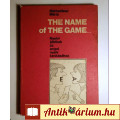 Eladó The Name of the Game... (Matheidesz Mária) 1982 (tankönyv) 8kép+tartal