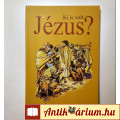 Eladó Ki is Volt Jézus? - Ő Köztünk Élt (képregény) 2013 (8kép+tartalom)