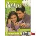 Eladó Lucy Gordon: Szerencsés leszállás - Romana 322.