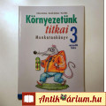 Eladó Környezetünk Titkai 3. Tankönyv 2.Félév (2017) 6kép+tartalom