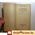 A Ludovikától Sopronkőhidáig I-II. (Kádár Gyula) 1984 (12kép+tartalom)