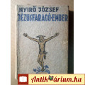 Eladó Jézusfaragó Ember (Nyirő József) 1937 (10kép+tartalom)