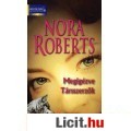 Eladó Nora Roberts: Megígézve, Társszerzők