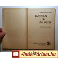 Kattan a Bilincs (Ádám Zsigmond) 1985 (8kép+tartalom)