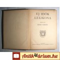 Új Idők Lexikona 10.kötet (1938)
