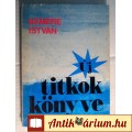 Eladó Új Titkok Könyve (Nemere István) 1987 (6kép+tartalom)