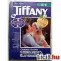 Eladó Tiffany 1. Szerelmedtől Elgyengülök (Candice Adams) v2 (Romantikus)