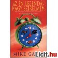 Eladó Mike Gayle: Az én legendás nagy szerelmem