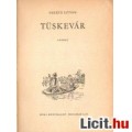 Fekete István: TÜSKEVÁR /1966-os kiadás