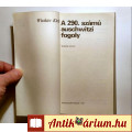 A 290.számú Auschwitzi Fogoly (Wieslaw Kielar) 1981 (8kép+tartalom)