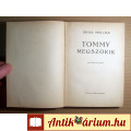Eladó Tommy Megszökik (Ákos Miklós) 1947 (Ifjúsági regény) 8kép+tartalom