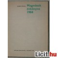 Csabai Dániel: MAGNÓSOK ÉVKÖNYVE 1984