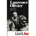 Laurence Olivier: EGY SZÍNÉSZ VALLOMÁSAI
