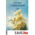 Eladó Emillio Salgari: A FEKETE KALÓZ