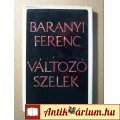 Eladó Változó Szelek (Baranyi Ferenc) 1972 (9kép+tartalom)