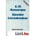 Eladó E. M. Remarque: ÉJSZAKA LISSZABONBAN