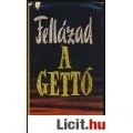 Eladó FELLÁZAD A GETTÓ
