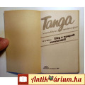 Tanga 7. Elég a Nyugodt Szerelemből (M. R. Heinze) 1990 (8kép+tartalom
