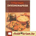 Eladó F. Nagy Angéla: ÍNNYENCNAPTÁR