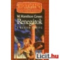 W. Hamilton Green: Renegátok - A Kardok Könyve M.A.G.U.S.