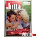 Eladó Júlia 317. Szőke Veszedelem (Barbara Mcmahon) 2004 (Romantikus)