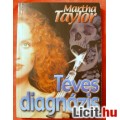 Eladó AJÁNDÉKBA ! Exkluziv Martha Taylor: Téves Diagnózis