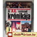 Eladó A XX. Század Krónikája (Magyar Könyvklub) 1994 (9kép+tartalom)