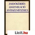 Eladó Hanák: Zsidókérdés asszimiláció antiszemitizmus