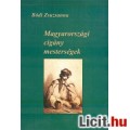 Eladó Bódi Zsuzsanna: Magyarországi cigány mesterségek Ritka!!
