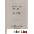 Eladó Walter Scott: IVANHOE - A világirodalom remekei