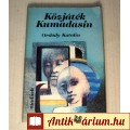 Eladó Közjáték Kumadasin (Ordódy Katalin) 1985 (7kép+Tartalom)