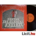 Eladó Záray Vámosi-Nekünk találkozni kellett