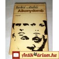 Alkonydomb (Berkesi András) 1970 (7kép+tartalom) regény