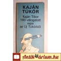 Kaján Tükör (Kaján Tibor) 1986 (foltmentes) 7kép+tartalom