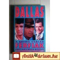 Eladó Dallasi Férfiak (Burt Hirschfeld) 1991 (4kép+tartalom)