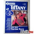 Eladó Tiffany 48. Testünk Szava (Ariel Berk) 1993 (romantikus)