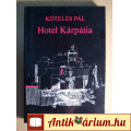Hotel Kárpátia (Köteles Pál) 1989 (viseltes) 8kép+tartalom