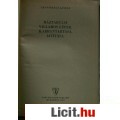Szentirmai: Háztartási villamos gépek karbantartása és javítása