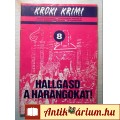 Eladó Kroki Krimi 8. Hallgasd a Harangokat! (1988)