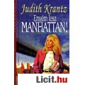 Judith Krantz: ENYÉM LESZ MANHATTAN!