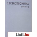 Eladó Moldoványi Gyula: ELEKTROTECHNIKA ( általános)