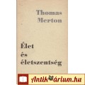 Eladó Thomas Merton: ÉLET ÉS ÉLETSZENTSÉG