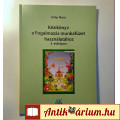 Eladó Kézikönyv a Fogalmazás Munkafüzet Használatához 3. (Fülöp Mária) 2010